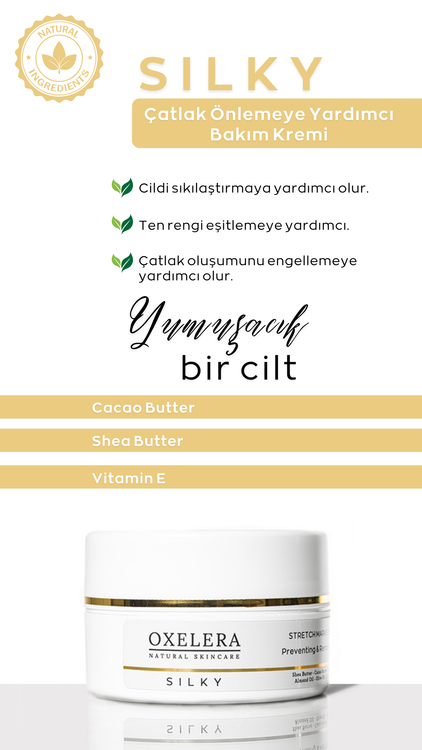 Silky Stretch Marks Cream - 100 gr